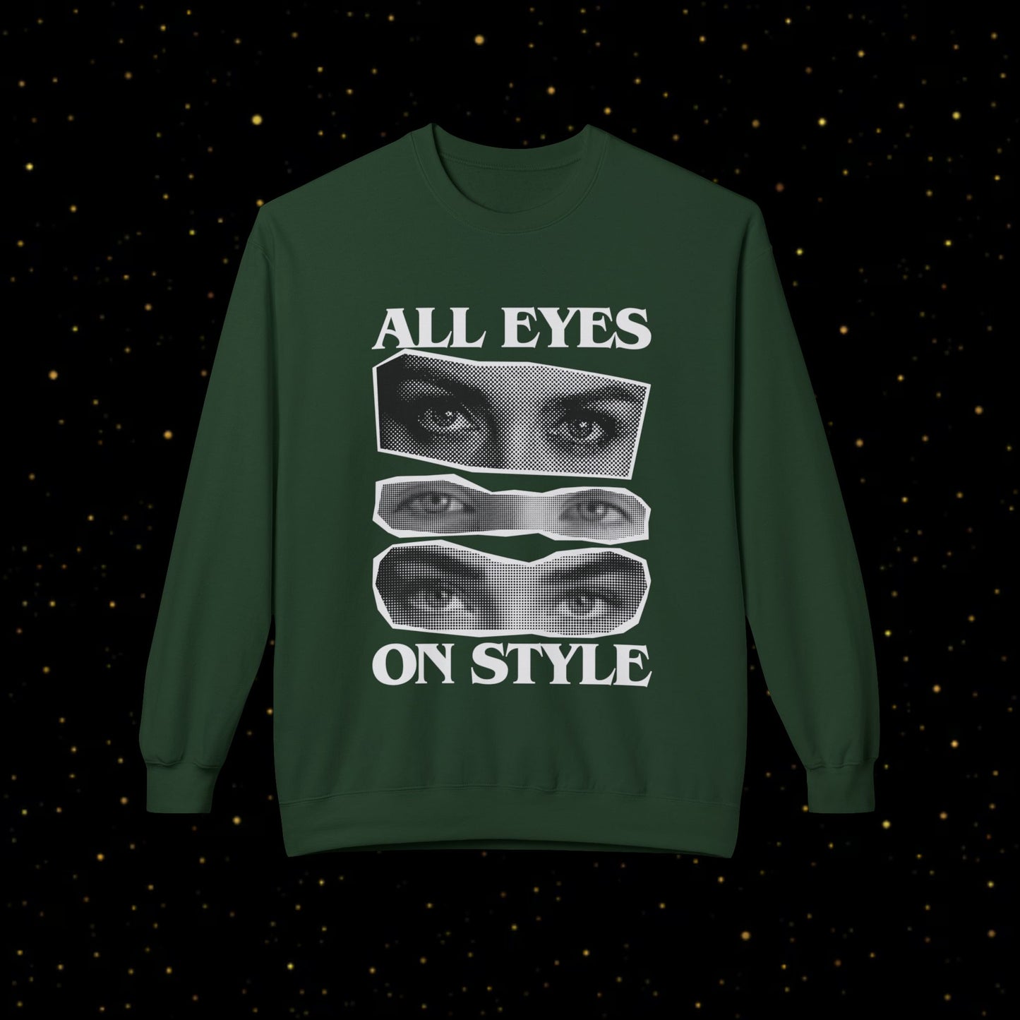 All Eyes On Style Sweatshirt