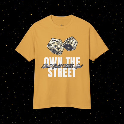 Own The Street Dice T-Shirt