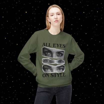 All Eyes On Style Sweatshirt