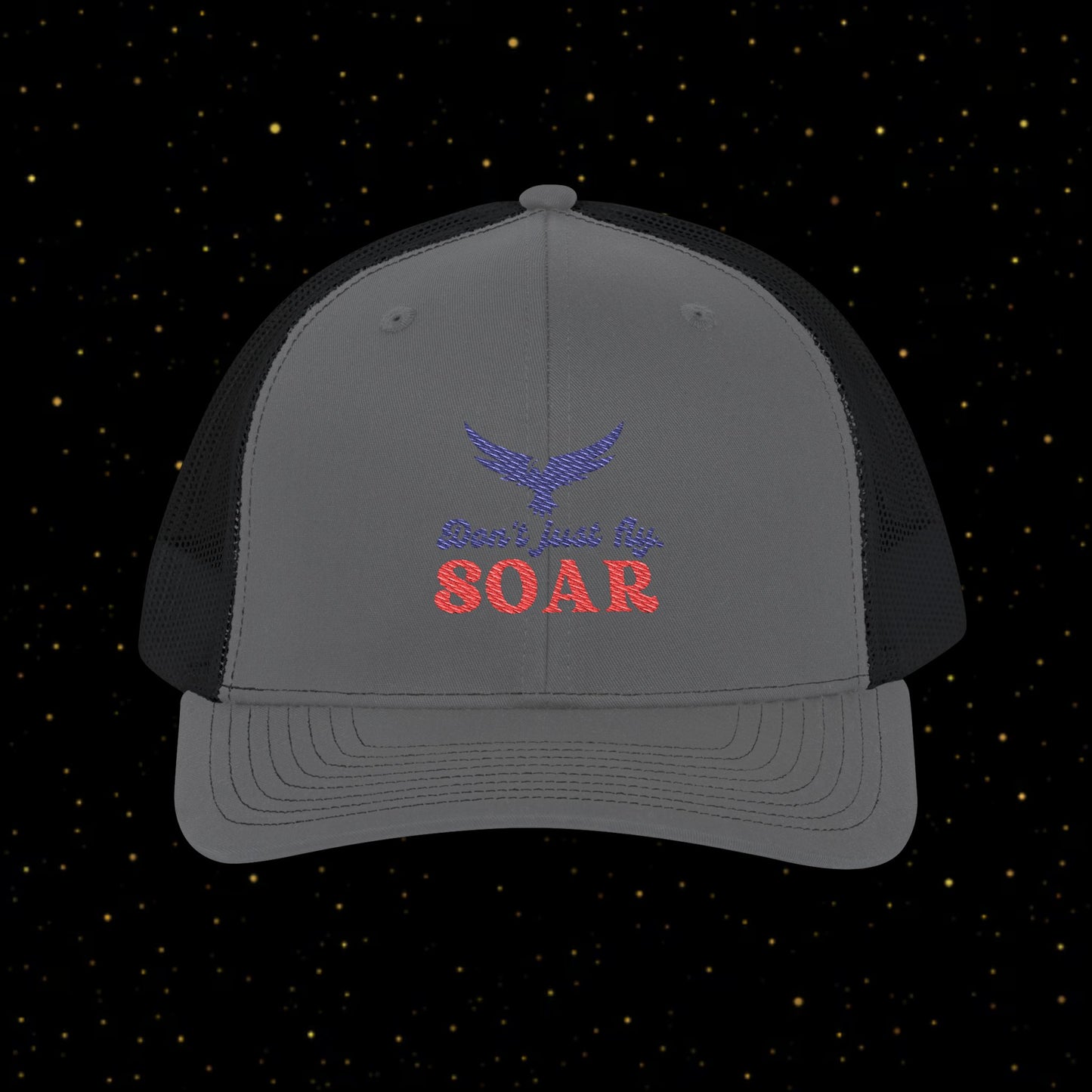 Steigen Trucker-Kappe — "Don't Just Fly, SOAR"