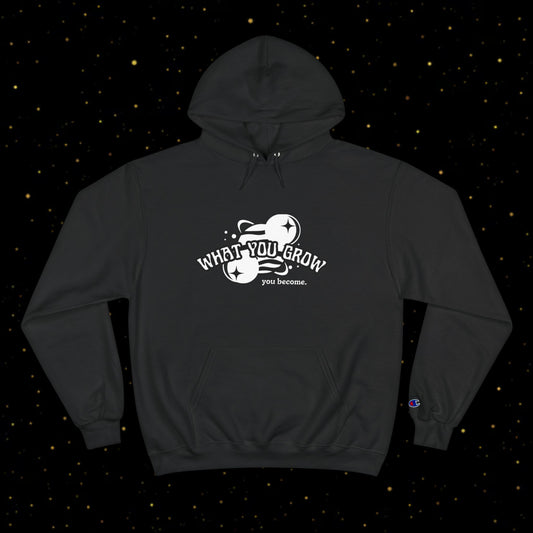 What You Grow Hoodie