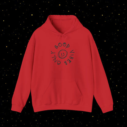 Good Vibes Only Hoodie Kapuzenpullover